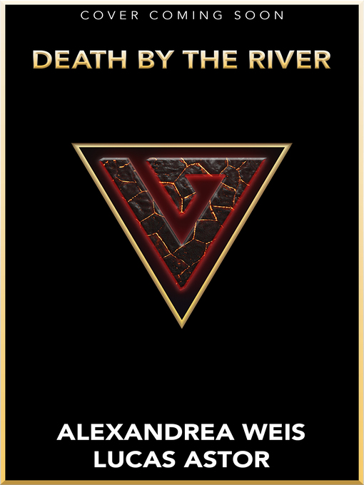 Title details for Death by the River by Alexandrea Weis - Available
